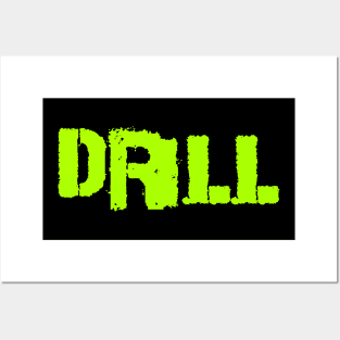 Drill Posters and Art